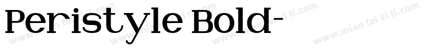 Peristyle Bold字体转换